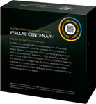 Wallal Centenary 2022 $5 1oz Silver Domed Proof