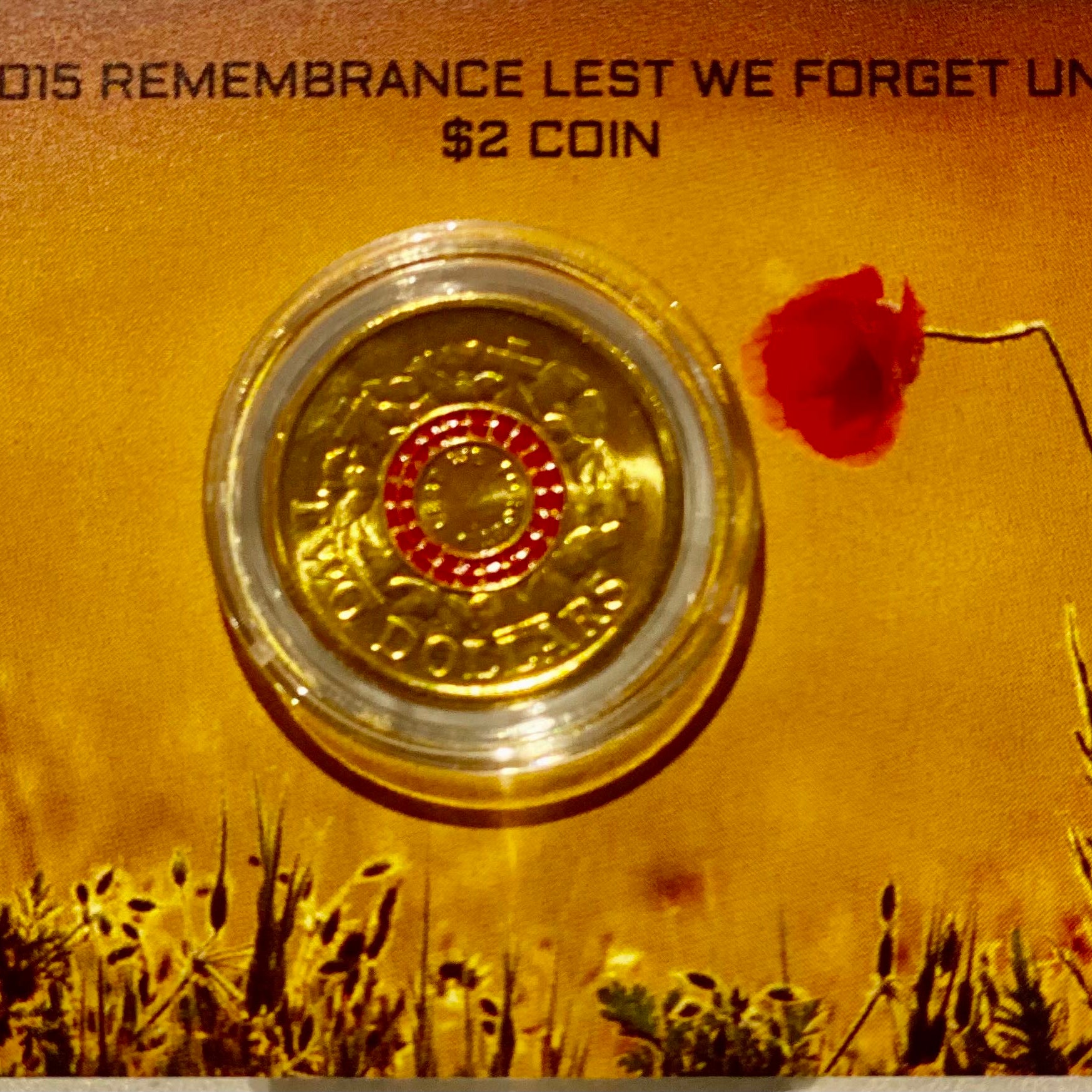 2015 Remembrance Lest We Forget $2 UNC Coin in Card