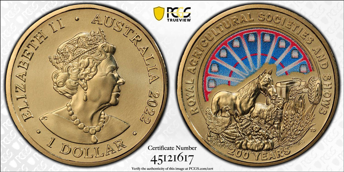2022 $1 200 Year Royal Agr. Society PCGS MS69